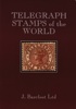 TELEGRAPH STAMPS OF THE WORLD by J. Barefoot