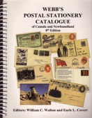 Webb's Postal Stationery Catalogue of Canada and Newfoundland 8th edition